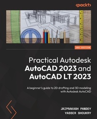 Abbildung von: Practical Autodesk AutoCAD 2023 and AutoCAD LT 2023 - Packt Publishing