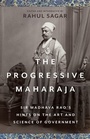 Cover: The Progressive Maharaja - Hurst Publishers