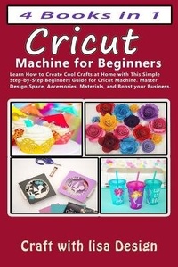 Abbildung von: Cricut 4 Books in 1 - Self Publishing