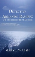 Cover: Detective Armando Ramirez and The Iberico Ham Murder - New Generation Publishing
