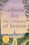 Cover: The Company of Heaven - Marylebone House