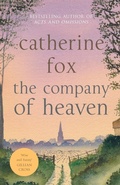 Cover: The Company of Heaven - Marylebone House