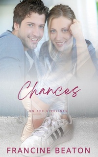 Enlarge image Cover: Chances - Francine Beaton Publishing