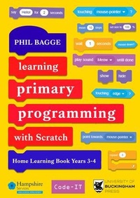 Enlarge image Cover: Learning Primary Programming with Scratch (Home Learning Book Years 3-4) - The University of Buckingham Press