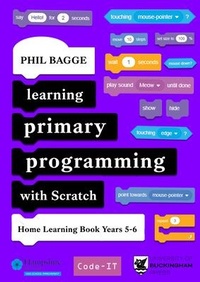 Enlarge image Cover: Learning Primary Programming with Scratch (Home Learning Book Years 5-6) - The University of Buckingham Press