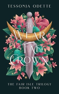 Enlarge image Cover: To Wear a Fae Crown - Crystal Moon Press