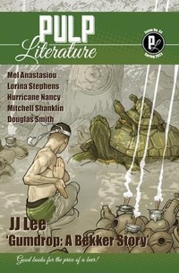 Enlarge image Cover: Pulp Literature Spring 2022 - Pulp Literature Press