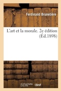Cover: L'art et la morale. 2e edition - Hachette Livre Bnf