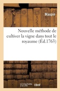 Cover: Nouvelle methode de cultiver la vigne dans tout le royaume - Hachette Livre Bnf
