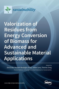 Enlarge image Cover: Valorization of Residues from Energy Conversion of Biomass for Advanced and Sustainable Material Applications - MDPI AG