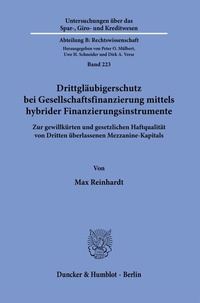 Abbildung von: Drittgläubigerschutz bei Gesellschaftsfinanzierung mittels hybrider Finanzierungsinstrumente. - Duncker & Humblot