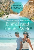 Cover: Traumm&auml;nner und Traumziele: Einmal rund um die Welt 4 - CORA Verlag