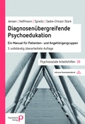 Cover: Diagnosen&uuml;bergreifende Psychoedukation - Psychiatrie Verlag
