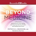 Cover: Beyond Medicine - Recorded Books, Inc.