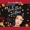 Cover: Lovely, Dark, and Deep - Recorded Books, Inc.