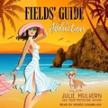 Cover: Fields' Guide to Abduction - Tantor Audio