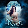 Cover: I Am the Night - Tantor Audio