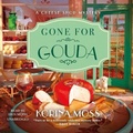 Cover: Gone for Gouda - Blackstone Publishing