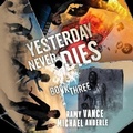 Cover: Yesterday Never Dies - HighBridge Audio