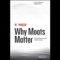 Cover: Why Moats Matter - Ascent Audio