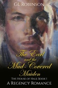 Cover: The Earl and the Mud-Covered Maiden - GL Robinson