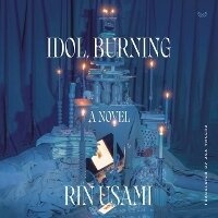 Enlarge image Cover: Idol, Burning - HarperCollins