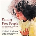 Cover: Raising Free People - Tantor Audio
