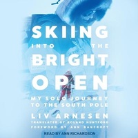 Enlarge image Cover: Skiing Into the Bright Open - Tantor Audio