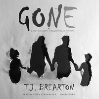 Enlarge image Cover: Gone - Blackstone Publishing