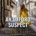 Cover: An Oxford Suspect - Blackstone Publishing