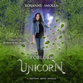 Cover: Forlorn Unicorn - Moonrox Inc