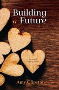 Cover: Building a Future - Thorndike Press