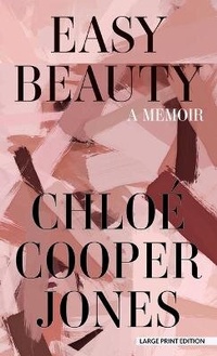 Enlarge image Cover: Easy Beauty - Thorndike Press Large Print