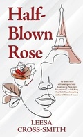 Cover: Half-Blown Rose - Thorndike Press Large Print