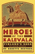 Cover: Heroes of the Kalevala - Greenpoint Books, LLC