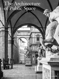 Cover: The Architecture of Public Space - Park Books