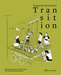 Enlarge image Cover: Towards Territorial Transition - Park Books