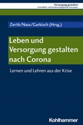 Cover: Leben und Versorgung gestalten nach Corona - Kohlhammer