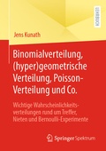 Cover: Binomialverteilung, (hyper)geometrische Verteilung, Poisson-Verteilung und Co. - Springer Spektrum