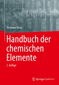 Abbildung von: Handbuch der chemischen Elemente - Springer Spektrum