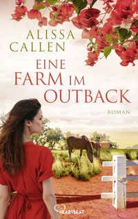 Abbildung von: Eine Farm im Outback - beHEARTBEAT