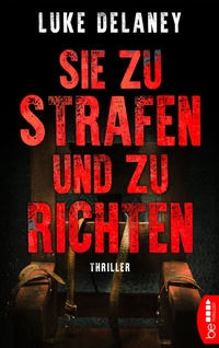 Abbildung von: Sie zu strafen und zu richten - beTHRILLED