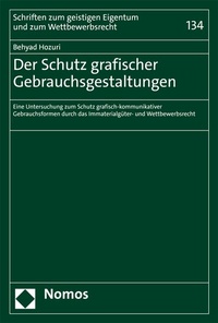 Abbildung von: Der Schutz grafischer Gebrauchsgestaltungen - Nomos