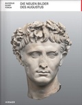Cover: Die neuen Bilder des Augustus - Hirmer