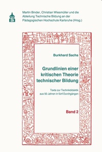 Abbildung von: Grundlinien einer kritischen Theorie technischer Bildung Band 2 - Schneider bei wbv