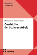 Cover: Geschichte der Sozialen Arbeit - Nomos