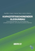Cover: Kapazit&auml;tsschonender Gleisumbau - Trackomedia