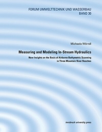 Enlarge image Cover: Measuring and Modeling In-Stream Hydraulics - innsbruck university press