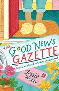 Cover: The Good News Gazette - HarperCollins