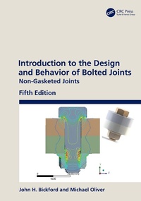 Abbildung von: Introduction to the Design and Behavior of Bolted Joints - CRC Press